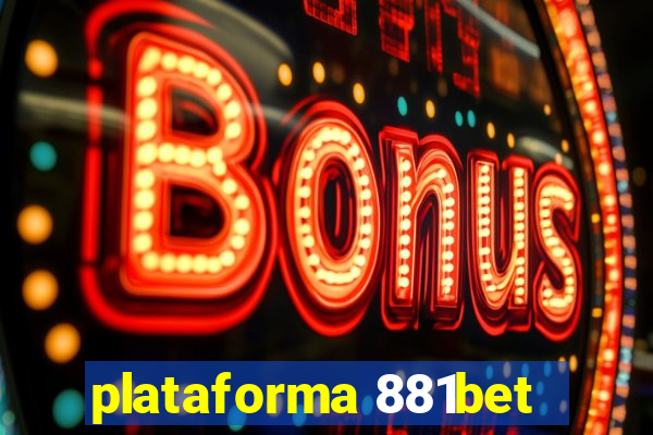 plataforma 881bet